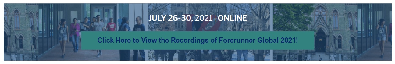 Blue and white text on muted collage of University photos: "Click here to view the recordings of Forerunner Global 2021"