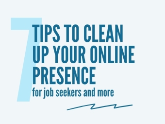 Teal text on light blue background: "7 Tips to Clean Up Your Online Presence for job seekers and more" 